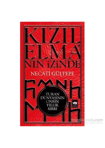 Kızılelma'nın İzinde - Necati Gültepe