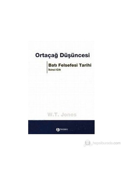 Batı Felsefesi Tarihi 2: Ortaçağ Düşünce