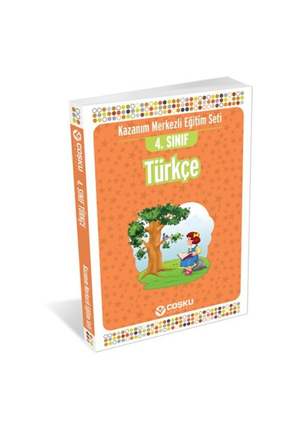 4 Sınıf Türkçe Konu Anlatımlı Coşku Yay