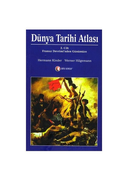 Dünya Tarihi Atlası (2. Cilt) - Werner Hilgemann