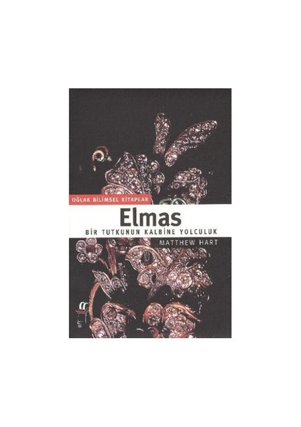 Elmas Bir Tutkunun Kalbine Yolculuk-Matthew Hart