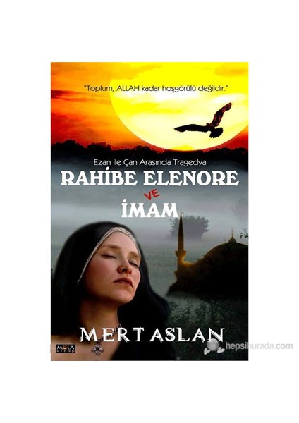 Rahibe Elenore Ve İmam-Mert Aslan