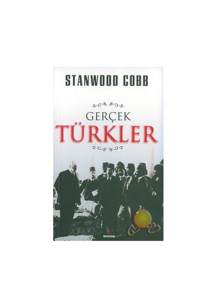 Gerçek Türkler-Stanwood Cobb