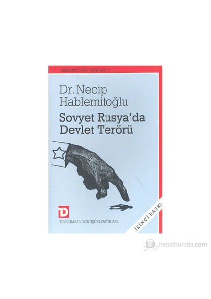 Sovyet Rusya’da Devlet Terörü