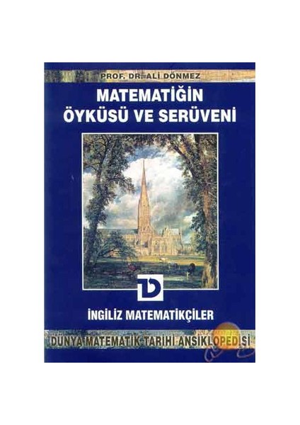 Matematiğin Öyküsü Ve Serüveni İngiliz Matematikçiler