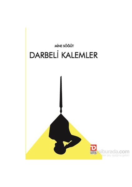 Darbeli Kalemler-Mine Söğüt