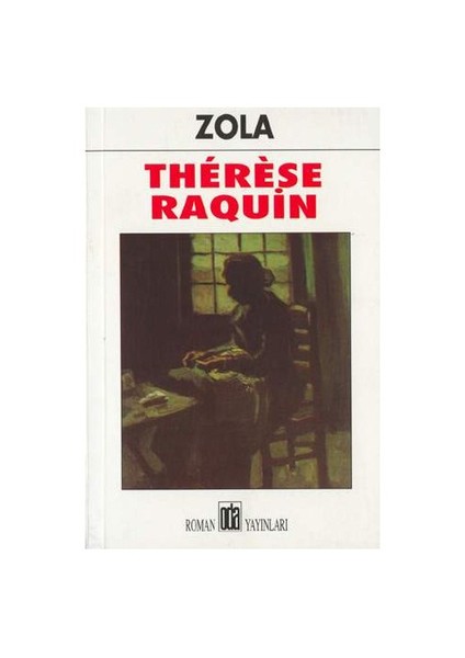 THERESE RAQUİN