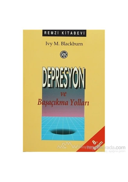 Depresyon Ve Başaçıkma Yolları-Ivy M. Blackburn