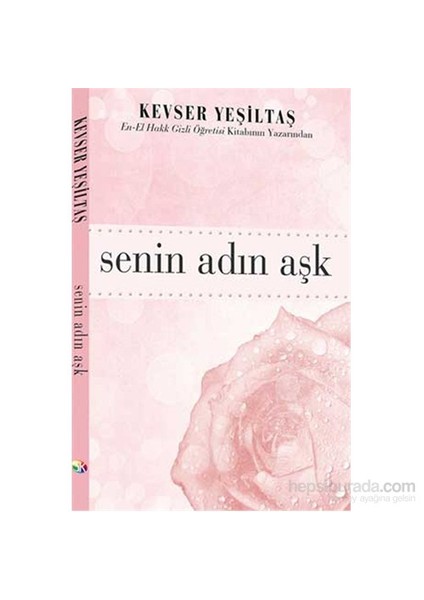 Senin Adın Aşk - Kevser Yeşiltaş