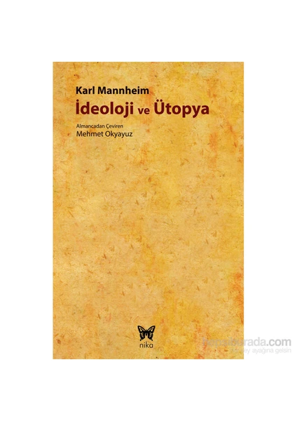 İdeoloji Ve Ütopya-Karl Mannheim