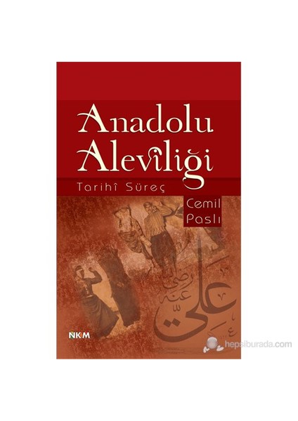 Anadolu Aleviliği-Cemil Paslı