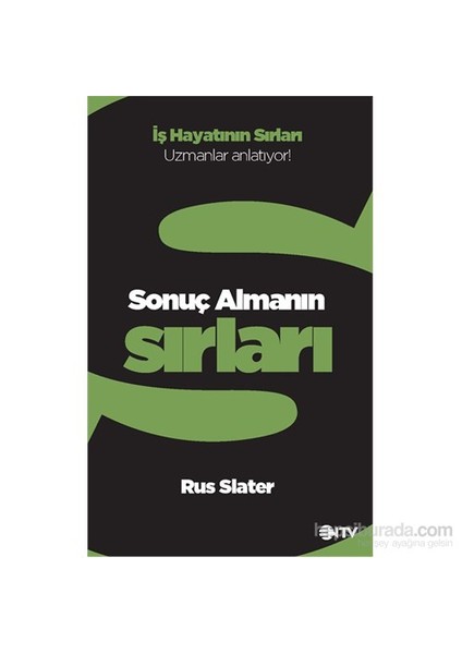 İş Hayatının Sırları – Sonuç Almanın Sırları-Rus Slater