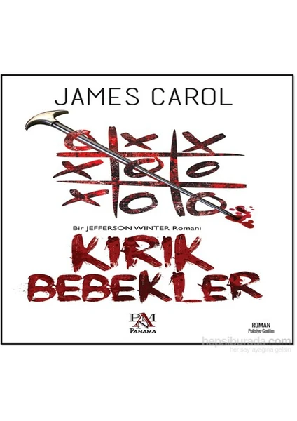 Kırık Bebekler - James Carol