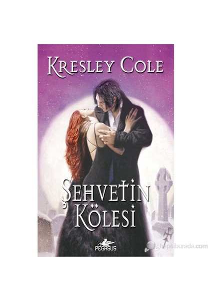 Şevhetin Kölesi - Kresley Cole