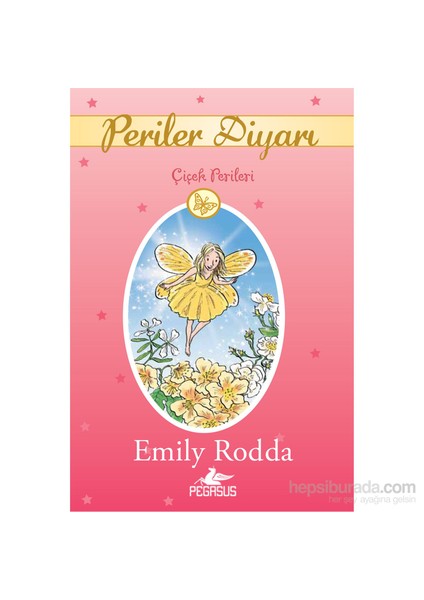Periler Diyarı 2: Çiçek Perileri-Emily Rodda