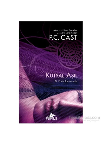 Kutsal Aşk-P. C. Cast