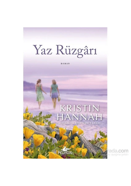 Yaz Rüzgarı - Kristin Hannah