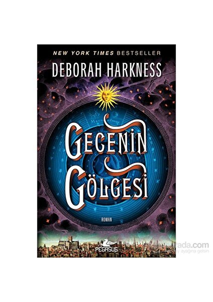 Gecenin Gölgesi-Deborah Harkness