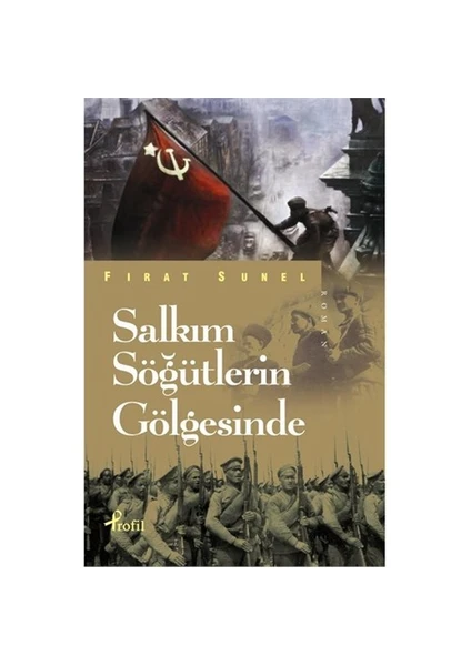 Salkım Söğütlerin Gölgesinde - Fırat Sunel