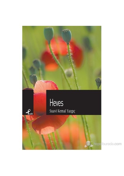 Heves - Suavi Kemal Yazgıç