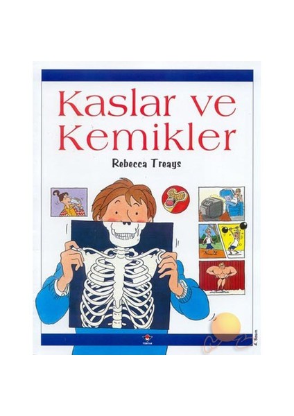 Kaslar Ve Kemikler-Rebecca Treays