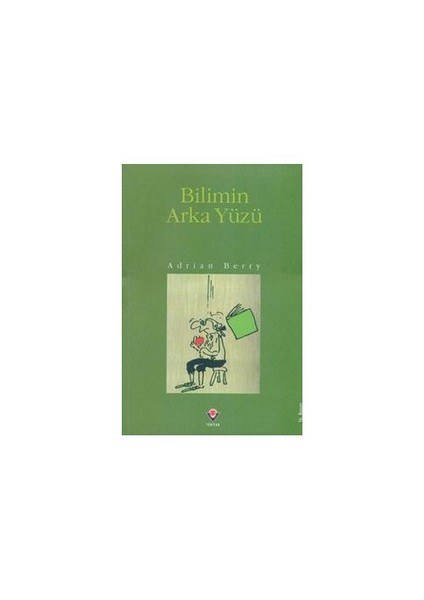 Bilimin Arka Yüzü - Adrian Berry