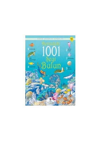 Erken Çocukluk Kitaplığı: Denizdeki 1001 Şeyi Bulun (3-6 Yaş) - Katie Daynes