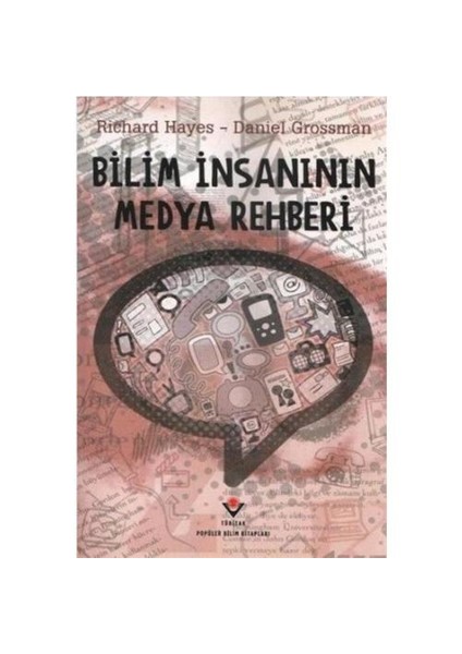 Bilim İnsanının Medya Rehberi