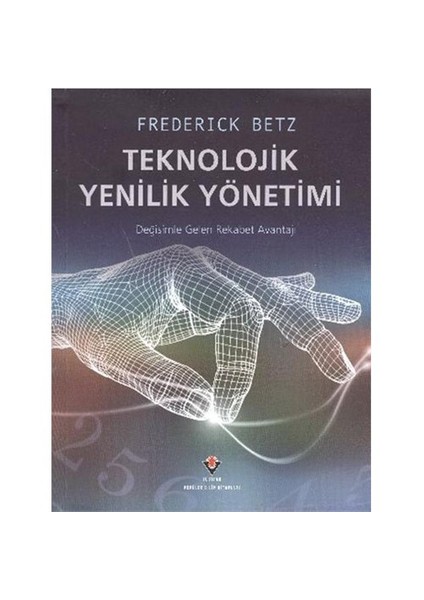 Teknolojik Yenilik Yönetimi