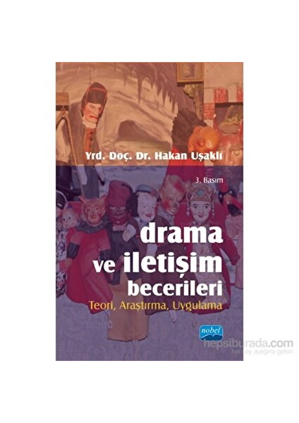 Drama ve İletişim Becerileri - Hakan Uşaklı