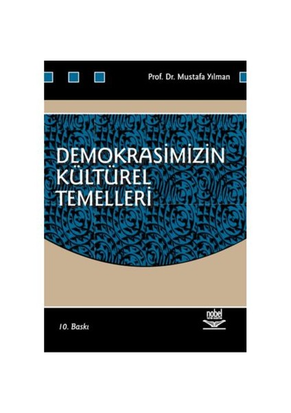 Demokrasimizin Kültürel Temelleri