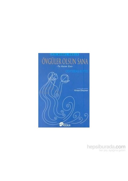 Övgüler Olsun Sana-Odysseas Elytis