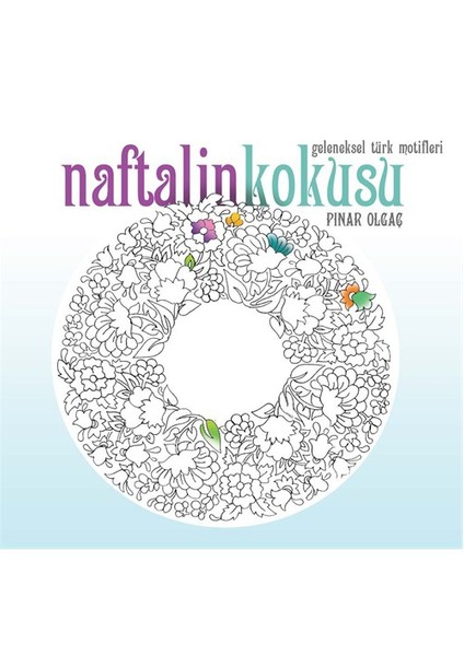 Naftalin Kokusu-Pınar Olgaç