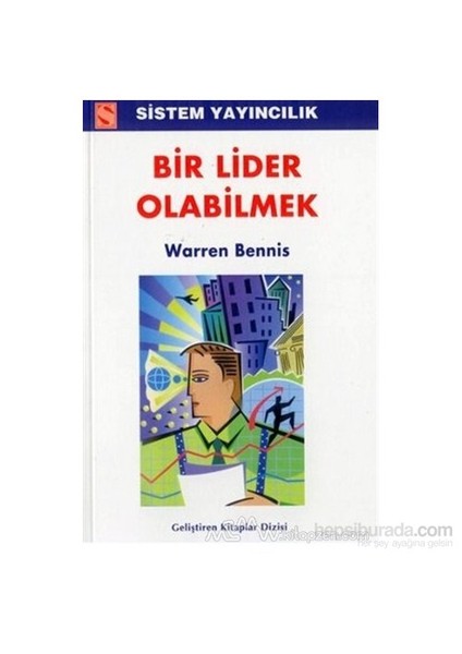 Bir Lider Olabilmek-Warren Bennis