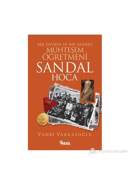 Sandal Hoca - Vehbi Vakkasoğlu