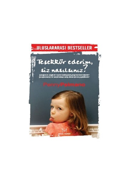Teşekkür Ederim, Siz Nasılsınız?
