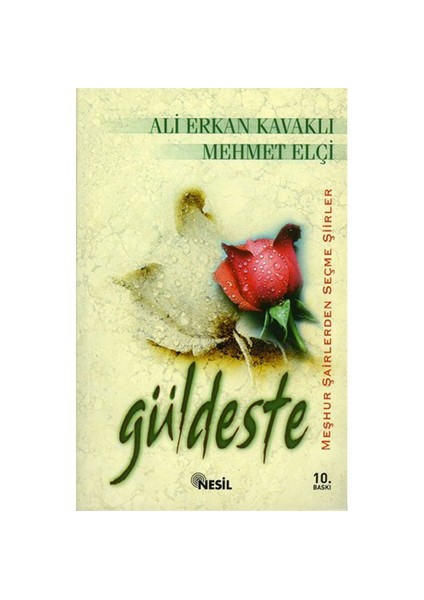 Güldeste - Ali Erkan Kavaklı-Mehmet Elçi