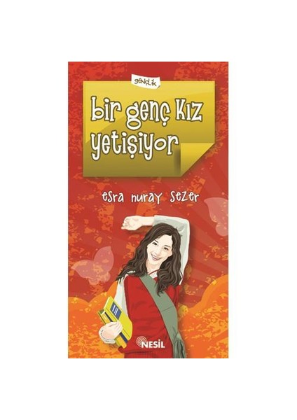 Bir Genç Kız Yetişiyor