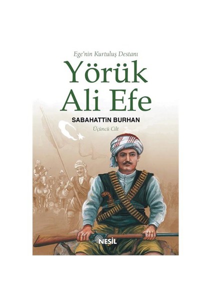 Yörük Ali Efe 3 - Sabahattin Burhan