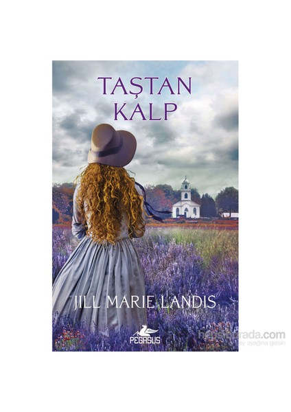 Taştan Kalp - Jill Marie Landis