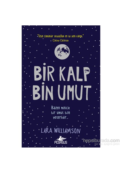 Bir Kalp Bin Umut - Lara Williamson