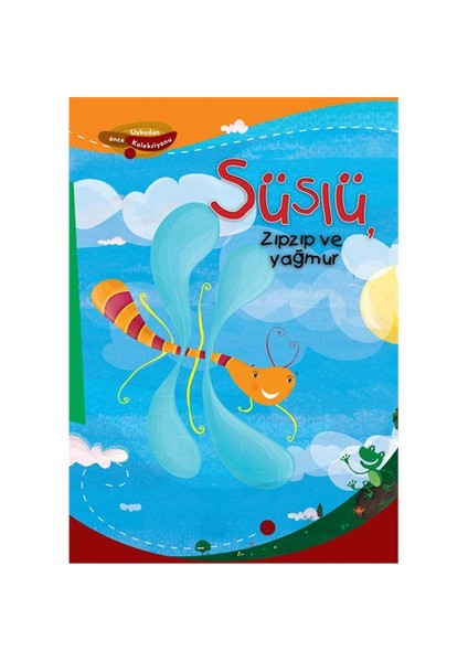 Süslü, Zıpzıp ve Yağmur - Damian Leibovich
