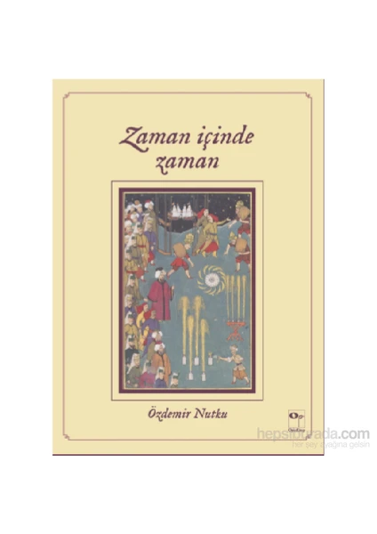 Zaman İçinde Zaman-Özdemir Nutku