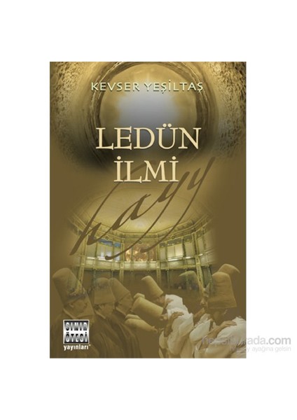 Ledün İlmi - Kevser Yeşiltaş