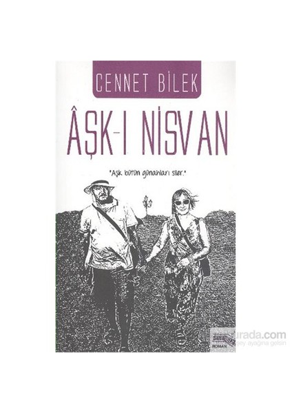 Aşkı Nisvan-Cennet Bilek