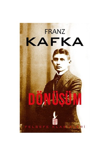 Dönüşüm-Franz Kafka