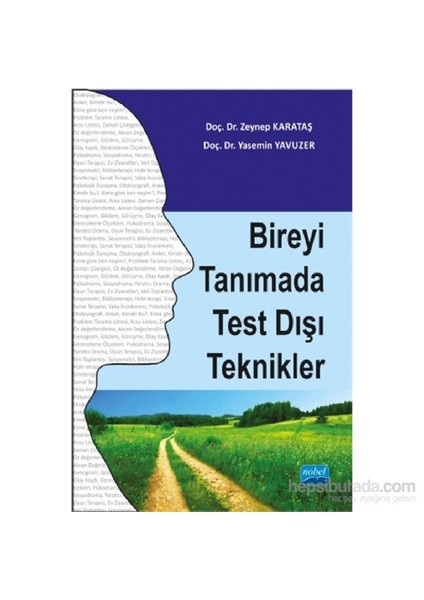 Bireyi Tanımada Test Dışı Teknikler-Zeynep Karataş