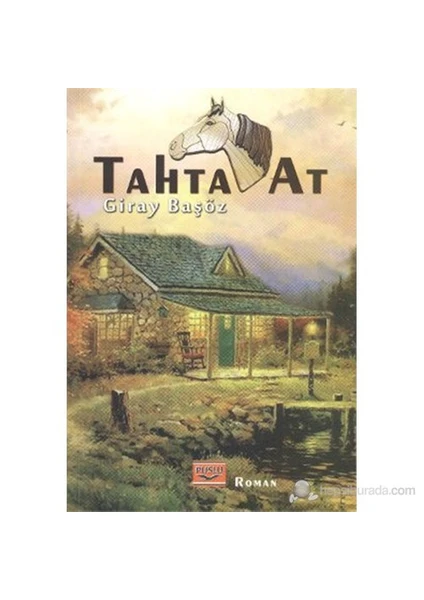 Tahta At - Giray Başöz