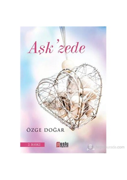 Aşk'Zede-Özge Doğar