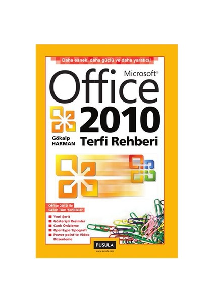 Office 2010 Terfi Rehberi - Gökalp Harman